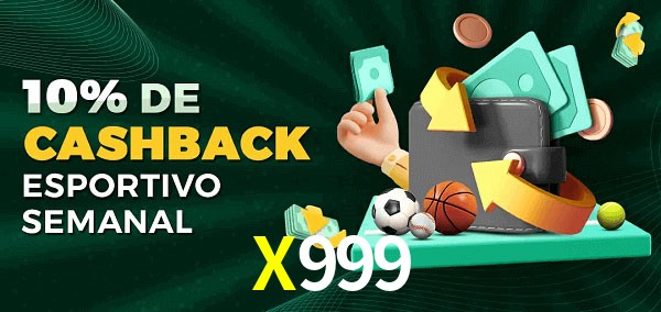 10% de bônus de cashback na X999